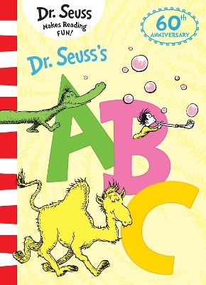 Dr. Seuss’s ABC - Dr. Seuss