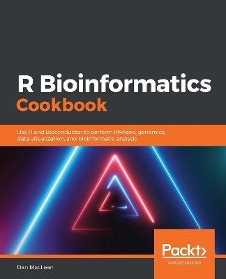 R Bioinformatics Cookbook - Dan MacLean