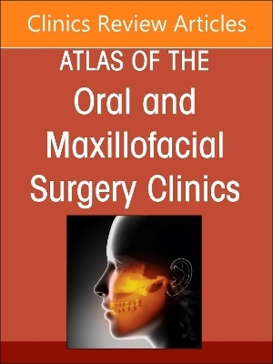 Facial Reanimation, An Issue of Atlas of the Oral & Maxillofacial Surgery Clinics - 