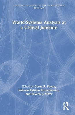 World-Systems Analysis at a Critical Juncture - 