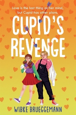 Cupid's Revenge - Wibke Brueggemann