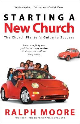 Starting a New Church - Ralph Moore