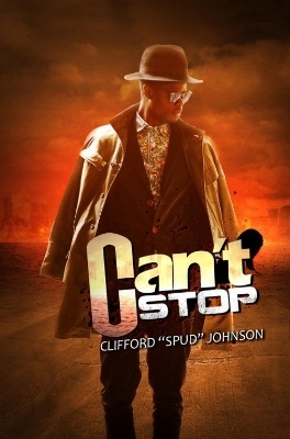 Can't Stop - Clifford Spud Johnson