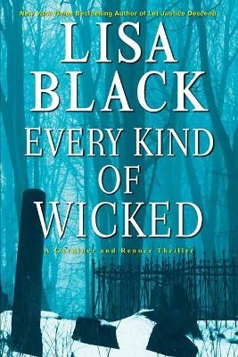 Every Kind of Wicked - Lisa Black