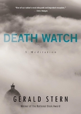 Death Watch -  Gerald Stern