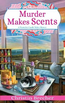 Murder Makes Scents - Christin Brecher