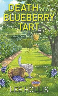 Death of a Blueberry Tart - Lee Hollis