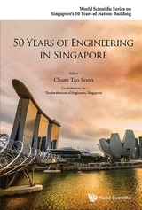 50 Years Of Engineering In Singapore - 