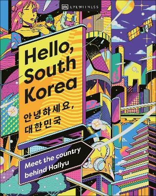 Hello, South Korea -  DK Eyewitness