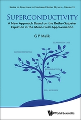 SUPERCONDUCTIVITY: NEW APPROACH BASE BETHE-SALPETER EQUATION - G P Malik