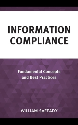 Information Compliance - William Saffady