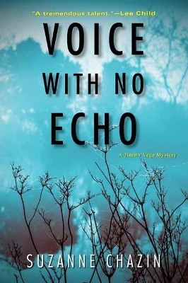 Voice with No Echo - Suzanne Chazin