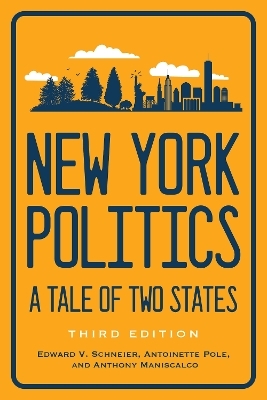 New York Politics - Edward V. Schneier, Antoinette Pole, Anthony Maniscalco