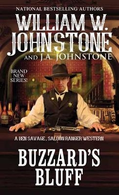 Buzzard's Bluff - William W. Johnstone, J. a. Johnstone