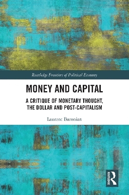 Money and Capital - Laurent Baronian