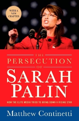 Persecution Of Sarah Palin