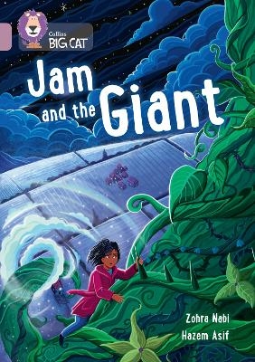 Jam and the Giant - Zohra Nabi