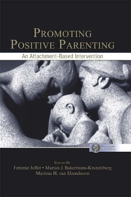 Promoting Positive Parenting - 