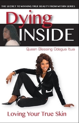 Dying Inside - Queen Blessing Itua