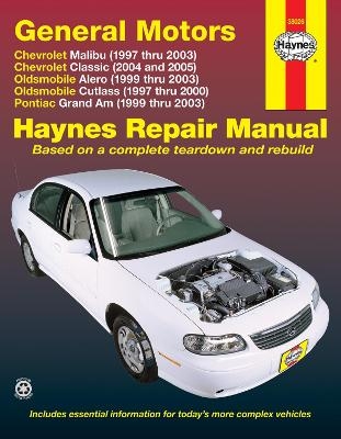 General Motors, Chevrolet Malibu, Oldsmobile Alero & Cutlass, and Pontiac Grand Am (97 - 03) -  Haynes Publishing