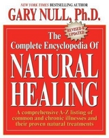 The Complete Encyclopedia of Natural Healing - Null, Gary