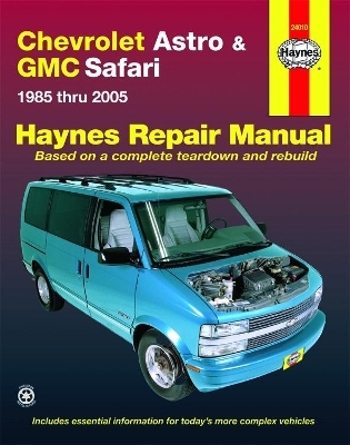 Chevrolet Astro and GMC Safari (1985-2005) Haynes Repair Manual (USA) -  Haynes Publishing