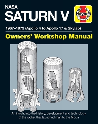 NASA Saturn V Owners' Workshop Manual - David Woods