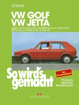 VW Golf 9/74 bis 8/83, Scirocco von 3/74 bis 4/81, Jetta von 8/79 bis 12/83 - Rüdiger Etzold