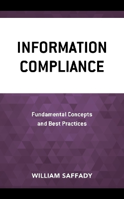 Information Compliance - William Saffady