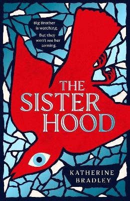 The Sisterhood - Katherine Bradley