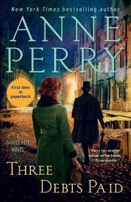 Three Debts Paid - Anne Perry