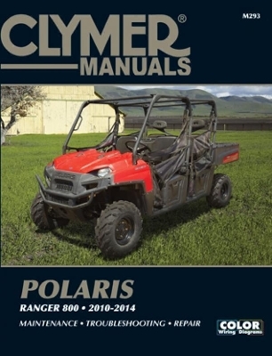 Polaris Ranger 800 Side By Side UTV (10-14) Service Repair Manual -  Haynes Publishing