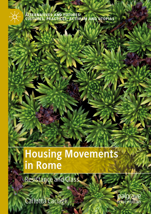 Housing Movements in Rome - Carlotta Caciagli