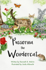 Pusserina the Wondercat - Kenneth B. Melvin