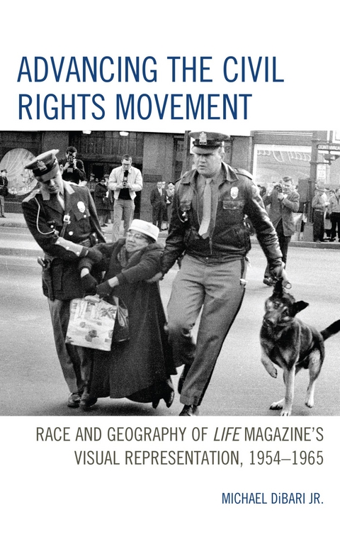 Advancing the Civil Rights Movement -  Michael DiBari