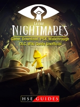 Little Nightmares Game, Download, PS4, Walkthrough, DLC, Wiki Guide Unofficial -  HSE Guides