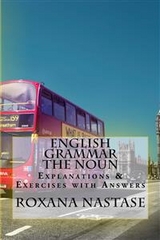 English Grammar - The Noun -  Roxana Nastase