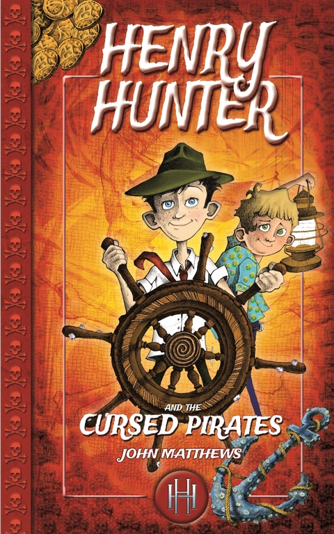 Henry Hunter and the Cursed Pirates -  & John Caitlin Matthews