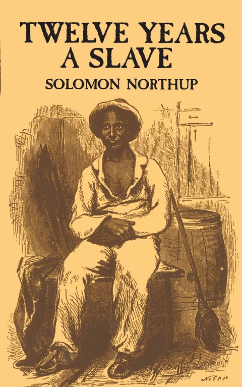 Twelve Years a Slave -  Solomon Northup