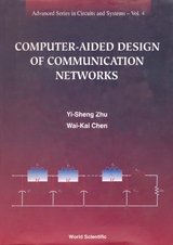 Computer-aided Design Of Communication Networks -  Chen Wai-kai Chen,  Zhu Yi-sheng Zhu