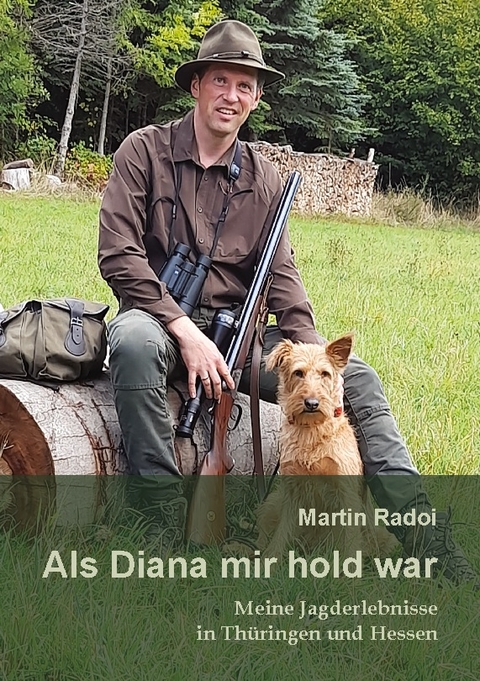 Als Diana mir hold war - Martin Radoi