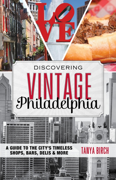 Discovering Vintage Philadelphia -  Tanya Birch