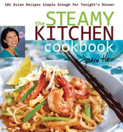Steamy Kitchen Cookbook -  Jaden Hair