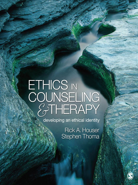 Ethics in Counseling and Therapy : Developing an Ethical Identity -  Rick A. (The University of Alabama) Houser,  Stephen Joseph (The University of Alabama) Thoma