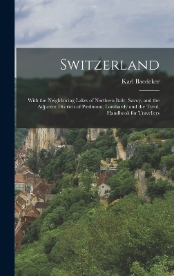 Switzerland - Karl Baedeker