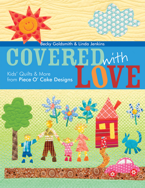 Covered With Love -  Becky Goldsmith,  Linda Jenkins