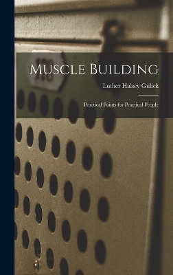 Muscle Building - 