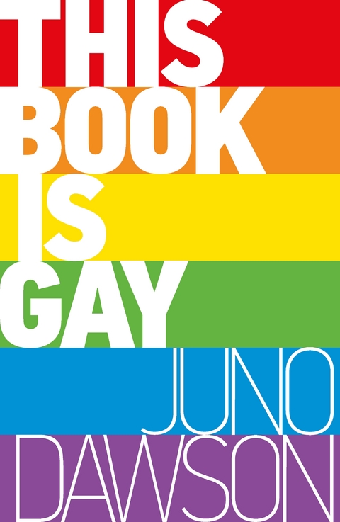 This Book is Gay -  Juno Dawson