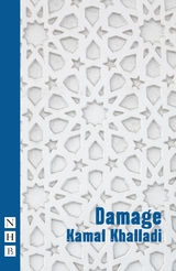 Damage (NHB Modern Plays) -  Kamal Khalladi