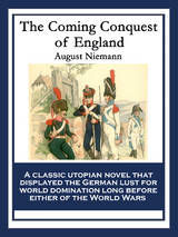 Coming Conquest of England -  August Niemann